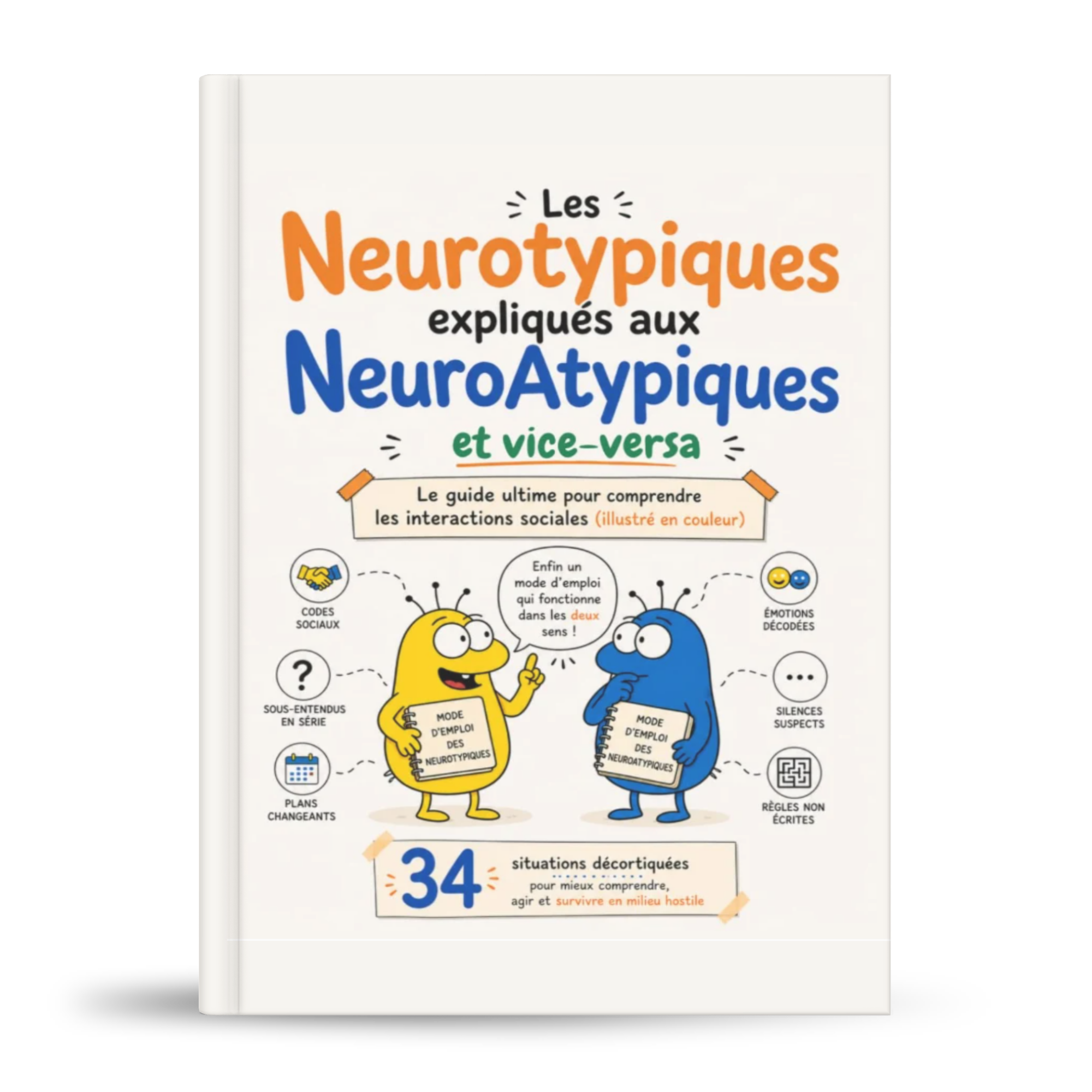 Les Neurotypiques expliqués aux NeuroAtypiques